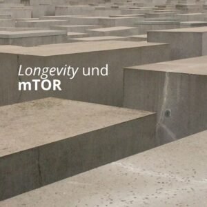 Longevity und mTOR