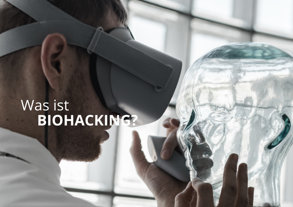 Was-ist-Biohacking?